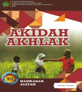 AQIDAH AKHLAQ KELAS 12 MA